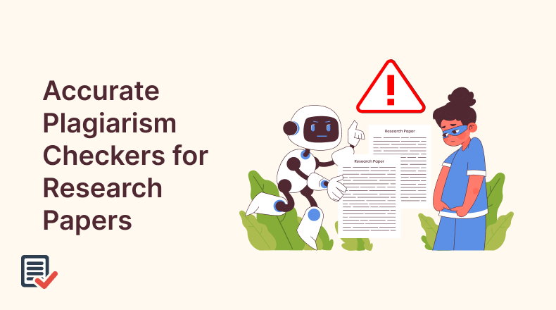Accurate Plagiarism Checkers for Research Papers
