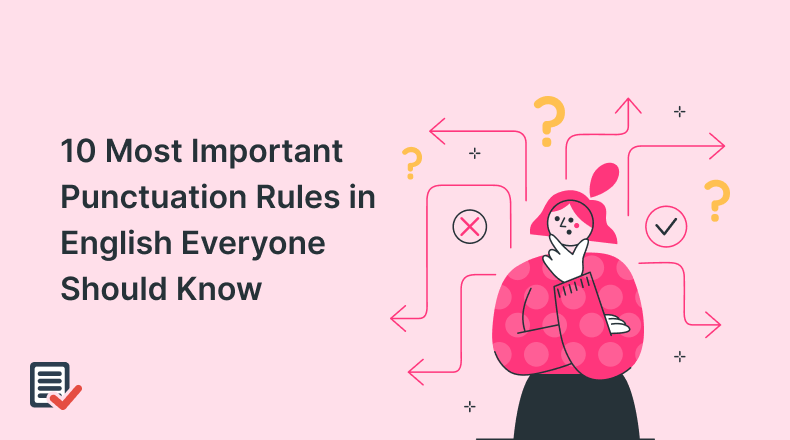 10 Most Important Punctuation Rules in English Everyone Should Know