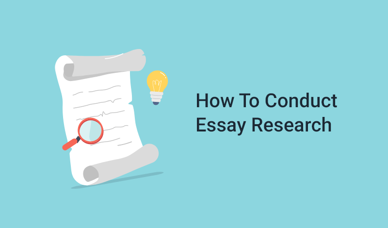how to conduct essay research